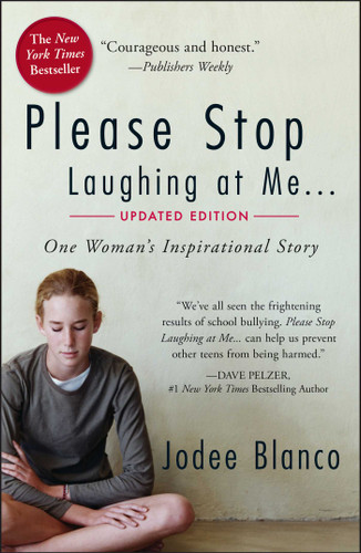Please Stop Laughing at Me: One Woman's Inspirational Story book cover by Jodee Blanco