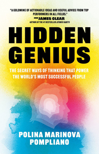 Hidden Genius: The Secret Ways of Thinking That Power the World's Most Successful People (Paperback)