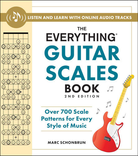 The Everything Guitar Scales Book, 2nd Edition: Over 700 Scale Patterns for Every Style of Music (Everything® Series) book cover by Marc Schonbrun