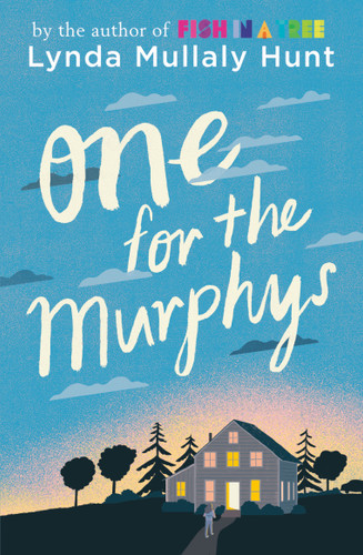 One for the Murphys book cover by Lynda Mullaly Hunt
