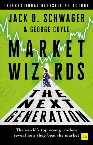 Market Wizards: The Next Generation: The world's top young traders reveal how they beat the market book cover by Jack D. Schwager, George F. Coyle