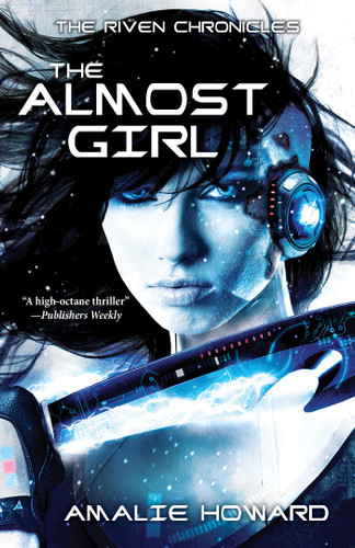 The Almost Girl (Riven Chronicles) book cover by Amalie Howard