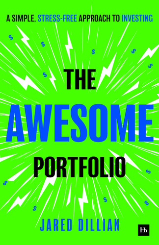 The Awesome Portfolio: A simple, stress-free approach to investing book cover by Jared Dillian