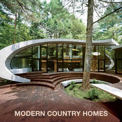 Modern Country Homes book cover by Loft Publications