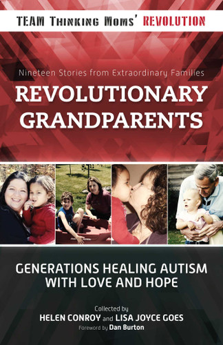 Revolutionary Grandparents: Generations Healing Autism with Love and Hope book cover by 