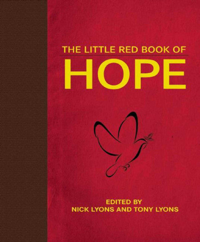 The Little Red Book of Hope book cover by Nick Lyons, Tony Lyons