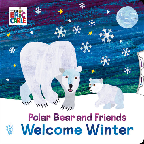 Polar Bear and Friends Welcome Winter: An Interactive Board Book with Spinning Wheel Cover for Babies & Toddlers book cover by Eric Carle, Odd Dot