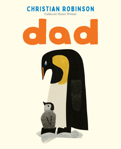 Dad book cover by Christian Robinson