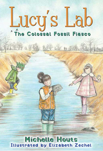 The Colossal Fossil Fiasco: Lucy's Lab #3 (Lucy’s Lab) book cover by Michelle Houts