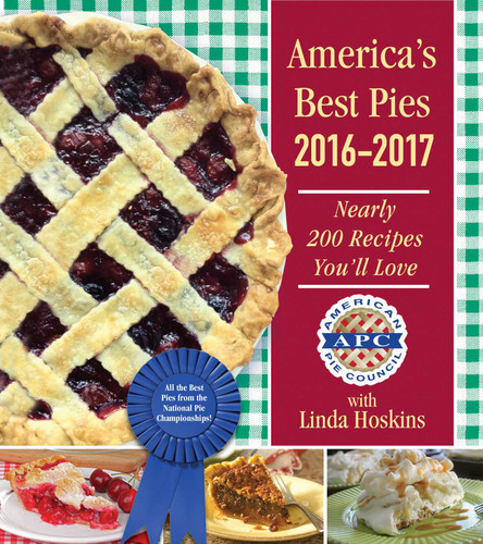 America's Best Pies 2016-2017: Nearly 200 Recipes You'll Love book cover by American Pie Council, Linda Hoskins