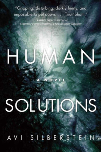 Human Solutions: A Novel book cover by Avi Silberstein