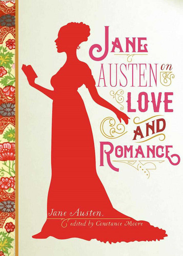 Jane Austen on Love and Romance book cover by Jane Austen