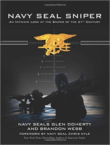 Navy SEAL Sniper: An Intimate Look at the Sniper of the 21st Century book cover by Glen Doherty, Brandon Webb