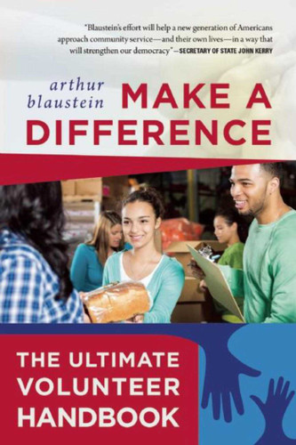 Make a Difference: The Ultimate Volunteer Handbook book cover by Arthur Blaustein