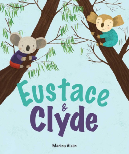 Eustace & Clyde book cover by Marina Aizen