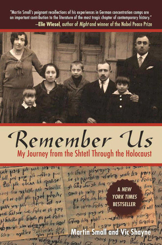 Remember Us: My Journey from the Shtetl through the Holocaust book cover by Martin Small, Vic Shayne
