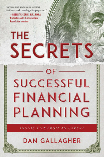 The Secrets of Successful Financial Planning: Inside Tips from an Expert book cover by Dan Gallagher