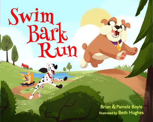 SWIM BARK RUN book cover by Brian Boyle, Pamela Boyle