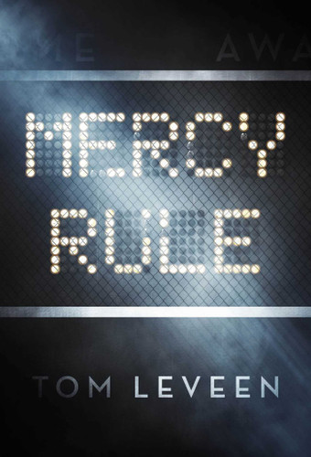 Mercy Rule book cover by Tom Leveen