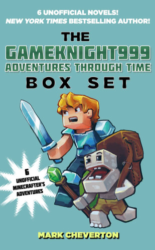 The Gameknight999 Adventures Through Time Box Set: Six Unofficial Minecrafter's Adventures book cover by Mark Cheverton