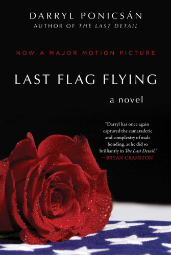Last Flag Flying: A Novel book cover by Darryl Ponicsán