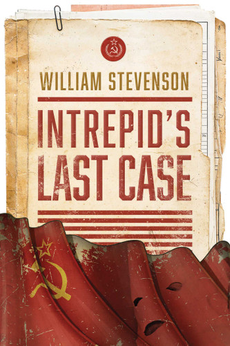 Intrepid's Last Case book cover by William Stevenson