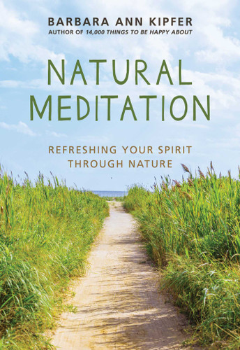 Natural Meditation: Refreshing Your Spirit through Nature book cover by Barbara Ann Kipfer