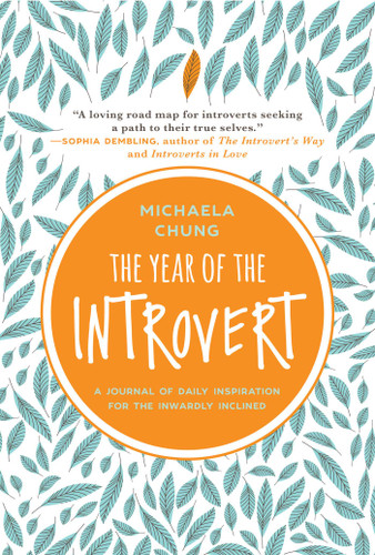 The Year of the Introvert: A Journal of Daily Inspiration for the Inwardly Inclined book cover by Michaela Chung