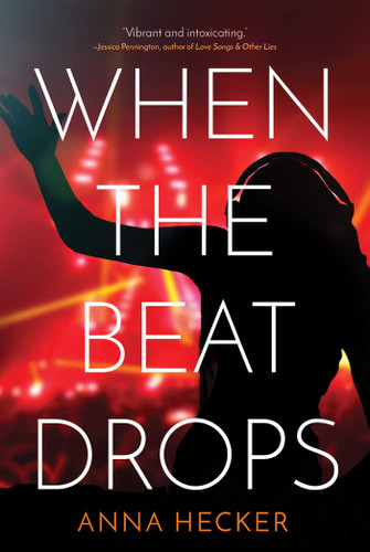 When the Beat Drops book cover by Anna Hecker