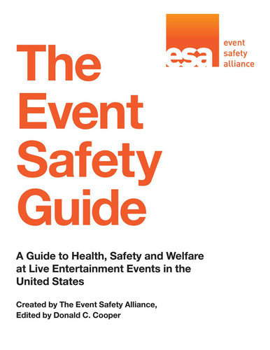 The Event Safety Guide: A Guide to Health, Safety and Welfare at Live Entertainment Events in the United States book cover by Event Safety Alliance
