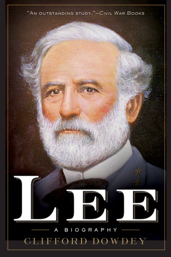 Lee: A Biography book cover by Clifford Dowdey