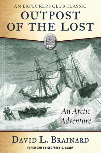 The Outpost of the Lost: An Arctic Adventure book cover by David L. Brainard
