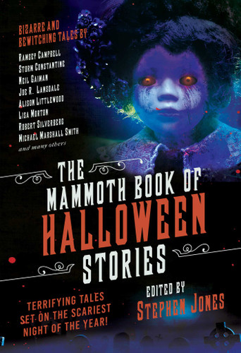 The Mammoth Book of Halloween Stories: Terrifying Tales Set on the Scariest Night of the Year! book cover by 