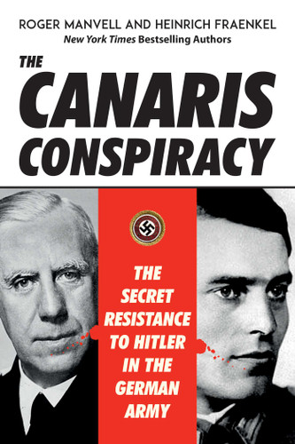 The Canaris Conspiracy: The Secret Resistance to Hitler in the German Army book cover by Roger Manvell, Heinrich Fraenkel