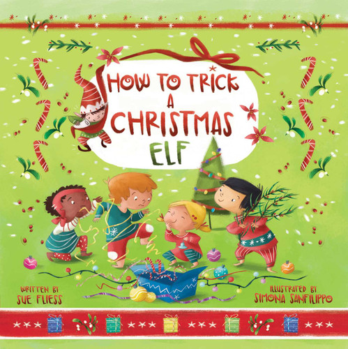 How to Trick a Christmas Elf (Magical Creatures and Crafts) book cover by Sue Fliess