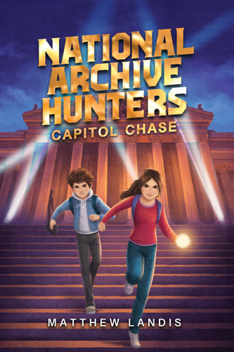 National Archive Hunters 1: Capitol Chase (National Archive Hunters) book cover by Matthew Landis