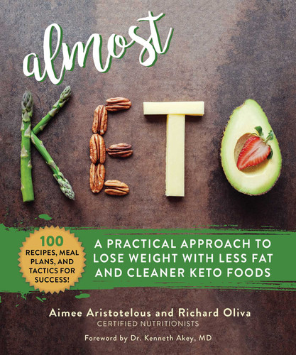 Almost Keto: A Practical Approach to Lose Weight with Less Fat and Cleaner Keto Foods book cover by Aimee Aristotelous