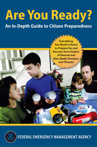 Are You Ready?: An In-Depth Guide to Disaster Preparedness book cover by Federal Emergency Management Agency, US Department of Homeland Security