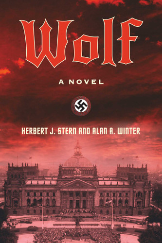 Wolf: A Novel book cover by Herbert J. Stern, Alan A. Winter