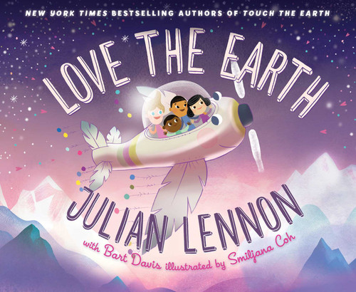 Love the Earth (Julian Lennon's Children's Adventures) book cover by Julian Lennon