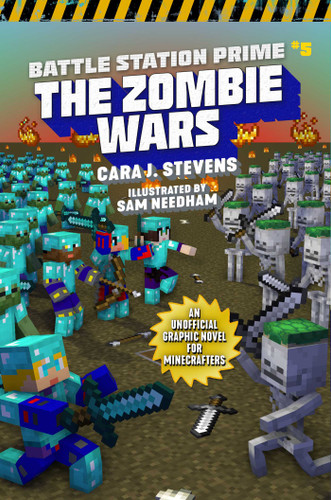 Zombie Wars: An Unofficial Graphic Novel for Minecrafters (Unofficial Battle Station Prime Series) book cover by Cara J. Stevens