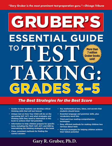 Gruber's Essential Guide to Test Taking: Grades 3-5 book cover by Gary Gruber