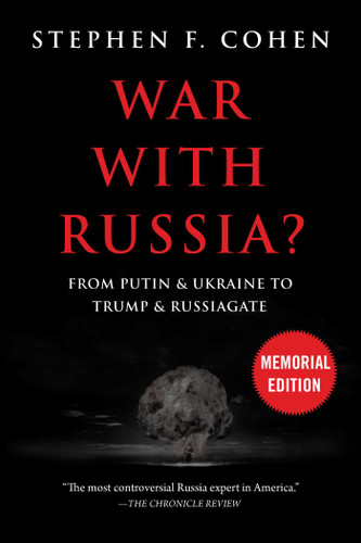 War With Russia?: From Putin & Ukraine to Trump & Russiagate book cover by Stephen F. Cohen