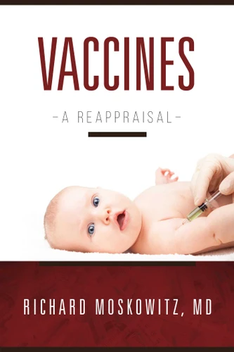 Vaccines: A Reappraisal book cover by Richard Moskowitz