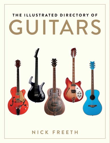 The Illustrated Directory of Guitars book cover by Nick Freeth