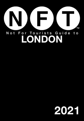 Not For Tourists Guide to London 2021 (Not For Tourists) book cover by Not For Tourists