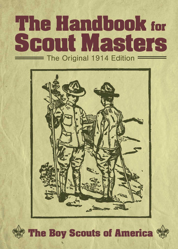 The Handbook for Scout Masters: The Original 1914 Edition book cover by The Boy Scouts of America