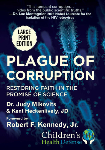Plague of Corruption: Restoring Faith in the Promise of Science (Children’s Health Defense) book cover by Judy Mikovits, Kent Heckenlively