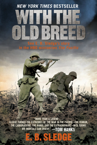With the Old Breed book cover by E.B. Sledge