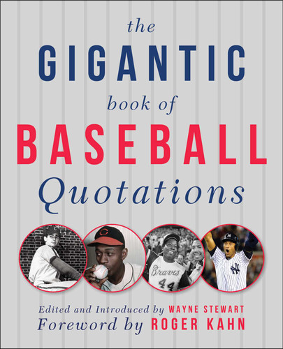 The Gigantic Book of Baseball Quotations book cover by 